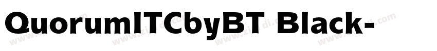 QuorumITCbyBT Black字体转换 QuorumITCbyBT Black字体转换